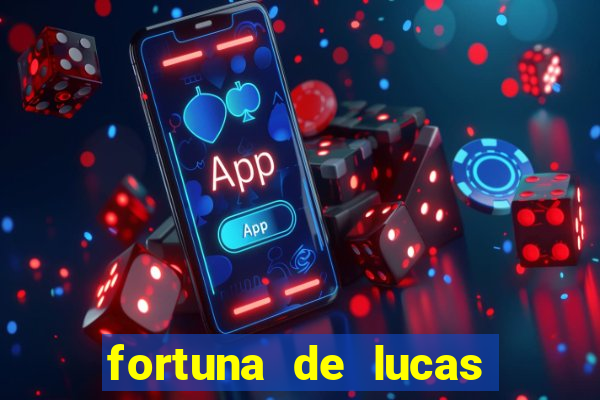 fortuna de lucas lima cantor